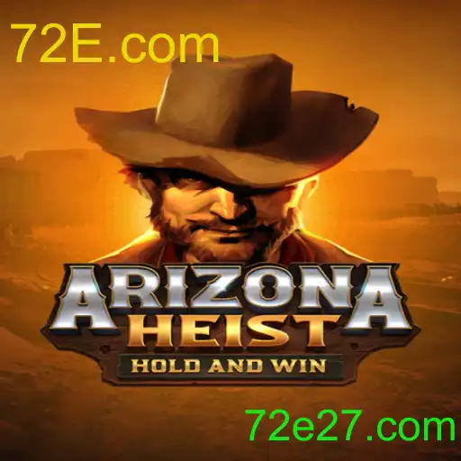 ArizonaHeist